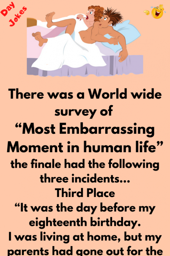 most embarrassing moments in life